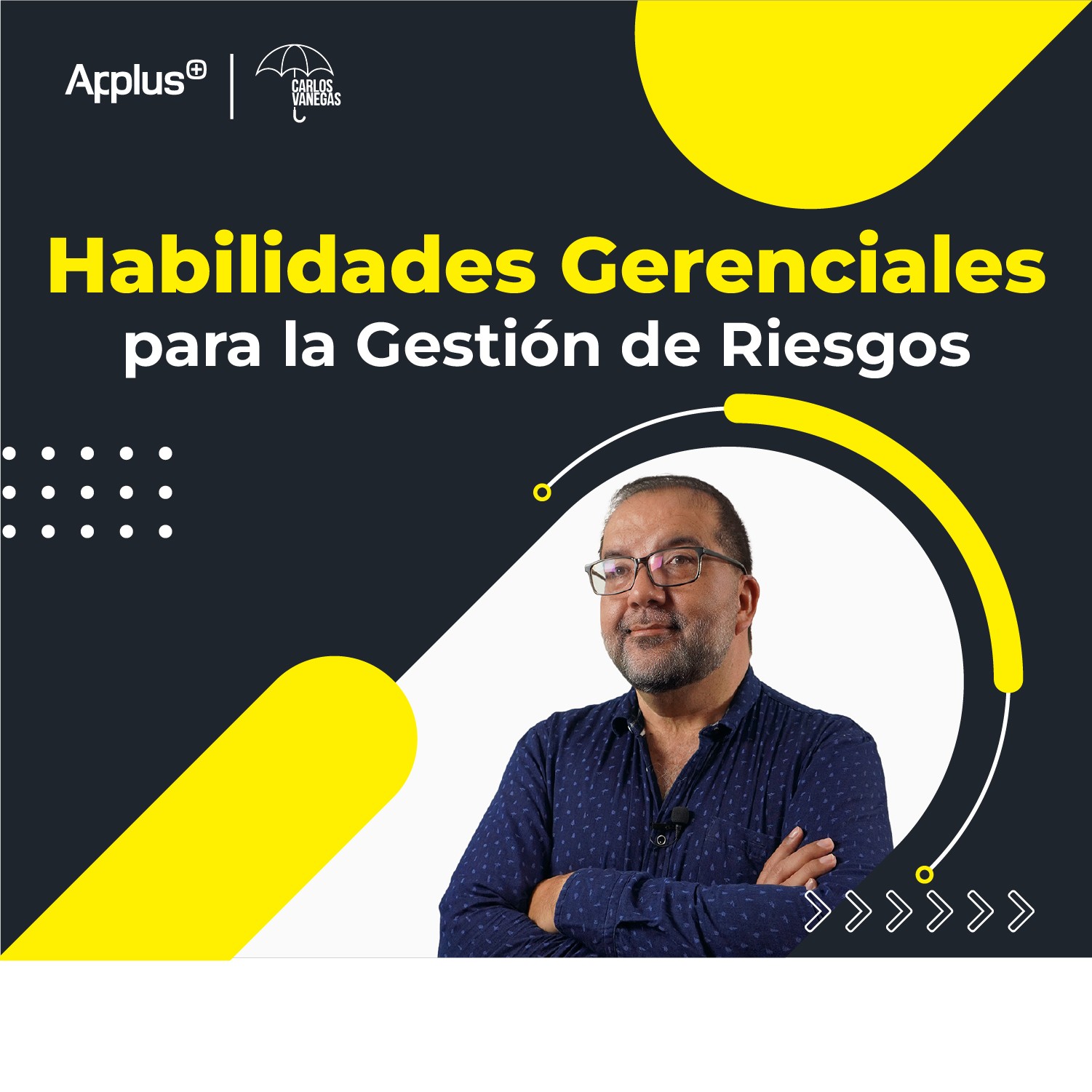 Habilidades Gerenciales para la Gestión de Riesgos